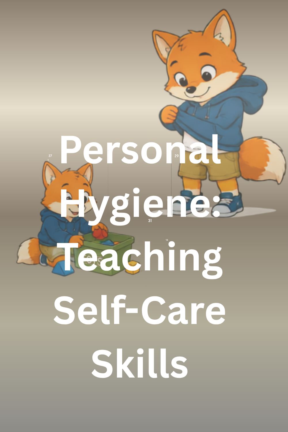 Self-Care Skills
