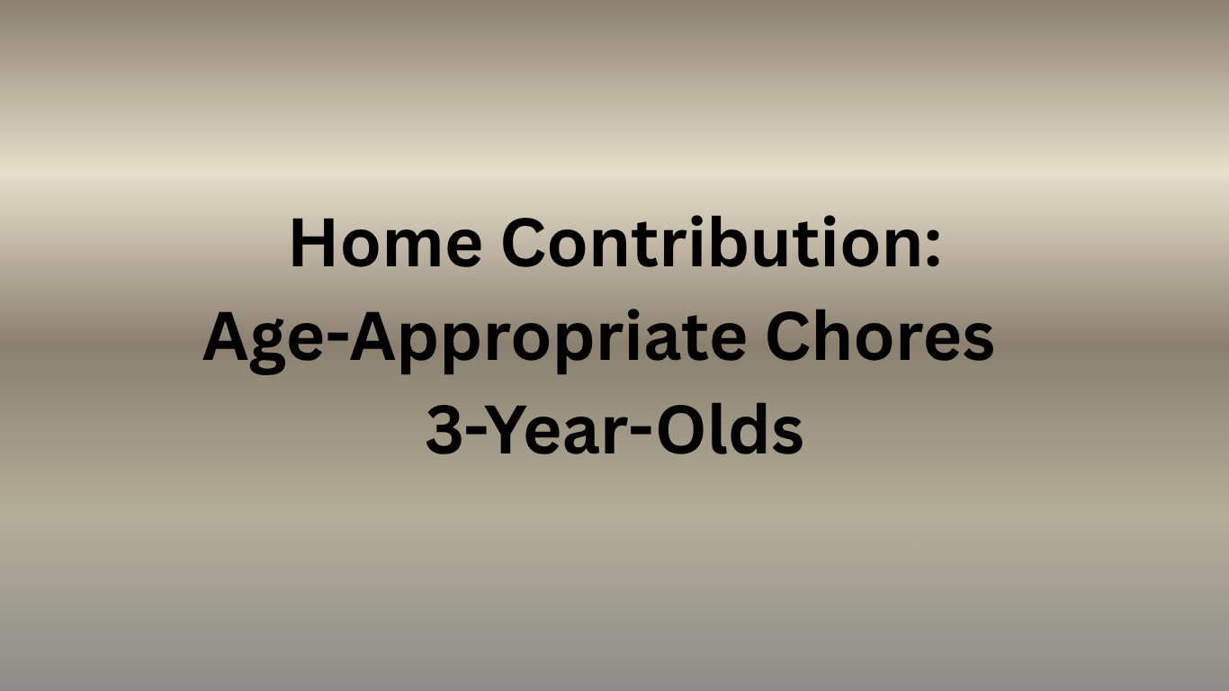 Chores for 3 year olds